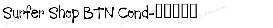 Surfer Shop BTN Cond字体转换